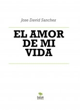EL AMOR DE MI VIDA