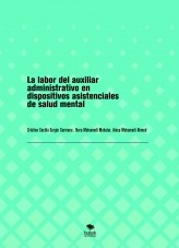 La labor del auxiliar administrativo en dispositivos asistenciales de salud mental