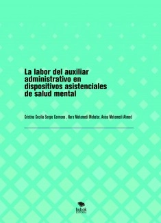 La labor del auxiliar administrativo en dispositivos asistenciales de salud mental