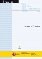 Libro TEXTO LEGAL Nº 7/2025 "FACTURA ELECTRÓNICA" (Actualización mayo 2025), autor Libros del Ministerio de Hacienda