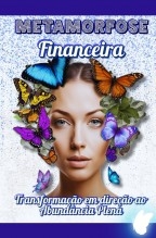 Metamorfose Financeira