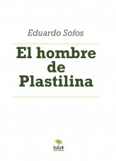 El hombre de Plastilina