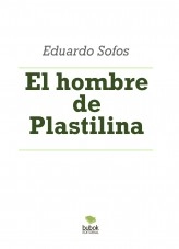 Libro El hombre de Plastilina, autor kminant