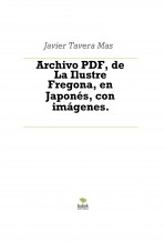 Libro Archivo PDF, de La Ilustre Fregona, en Japonés, con imágenes., autor Javier Tavera Mas