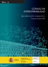 Libro CÓDIGO DE INTEROPERABILIDAD. RECOPILACIÓN NORMATIVA. Edición tercera 2025, autor Libros del Ministerio de Hacienda