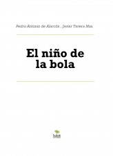 Libro El niño de la bola, autor Javier Tavera Mas
