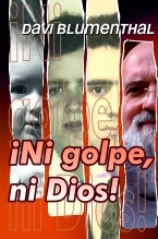 Libro ¡Nigolpe, ni Dios!, autor Davi Blumenthal Ferreira