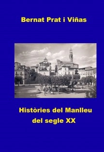 Històries del Manlleu del segle XX