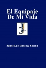 El Equipaje De Mi Vida