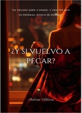 ¿Y si vuelvo a pecar?