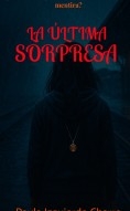 La Última Sorpresa