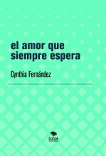 el amor que siempre espera