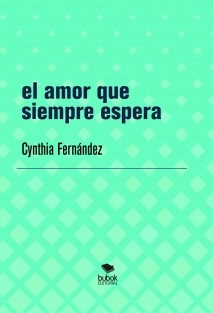 el amor que siempre espera