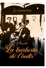 Libro LA BARBERIA DE L'INDIÀ, autor Jose Luis Casanovas Olmos