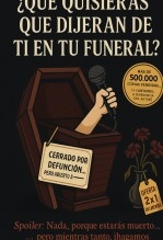 Libro ¿Qué quisieras que dijeran de ti en tu funeral?, autor Jose Mª Alarte Duart