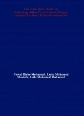 Libro Funciones del Celador en Radiodiagnóstico Prevención de Riesgos, Soporte Técnico y Relación Asistencial, autor joseepee