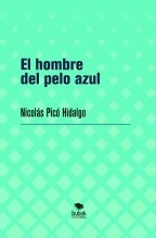 El hombre del pelo azul