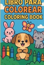 Libro para Colorear Infantil – Coloring Book (3-7 años)