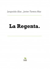 Libro La Regenta., autor Javier Tavera Mas