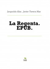 Libro La Regenta. EPUB., autor Javier Tavera Mas