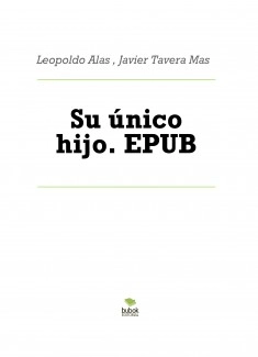 Su único hijo. EPUB