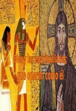 Dios y las espiritualiades; que operan como él