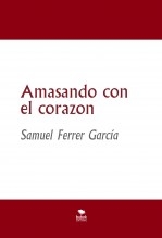 Amasando con el corazon