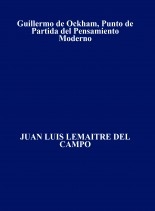 Guillermo de Ockham, Punto de Partida del Pensamiento Moderno