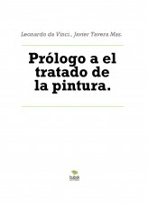 Libro Prólogo a el tratado de la pintura., autor Javier Tavera Mas
