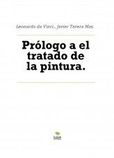 Libro Prólogo a el tratado de la pintura., autor Javier Tavera Mas