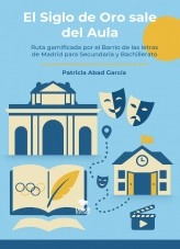 Libro El Siglo de Oro sale del Aula, autor Patricia Abad García