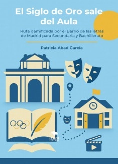 El Siglo de Oro sale del Aula