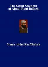 The Silent Strength of Abdul Rauf Baloch