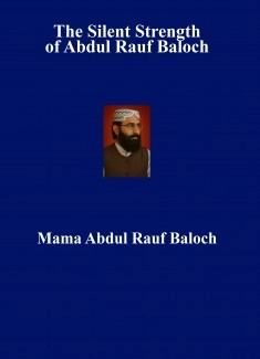 The Silent Strength of Abdul Rauf Baloch