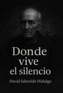 Donde vive el silencio