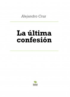 La última confesión