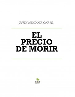 EL PRECIO DE MORIR