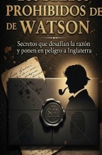Libro Los Diarios prohibidos de Watson, autor Jose Mª Alarte Duart