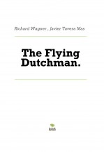 Libro The Flying Dutchman., autor Javier Tavera Mas