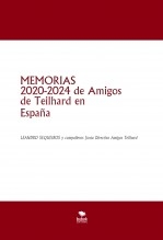 Libro MEMORIAS 2020-2024 de Amigos de Teilhard en España, autor LEANDRO SEQUEIROS SAN ROMAN