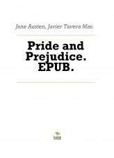 Libro Pride and Prejudice. EPUB., autor Javier Tavera Mas