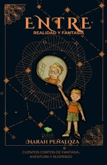 Entre realidad y fantasía