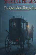 Libro SHERLOCK HOLMES Y LA COMPAÑÍA DEL HANSOM CAB, autor Jose Mª Alarte Duart