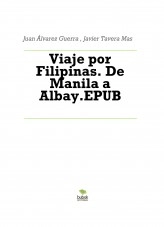 Libro Viaje por Filipinas. De Manila a Albay.EPUB, autor Javier Tavera Mas