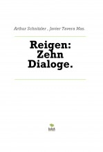 Libro Reigen: Zehn Dialoge., autor Javier Tavera Mas