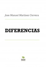 Libro DIFERENCIAS, autor José Manuel Martínez Cervera