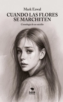 Cuando las flores se marchiten