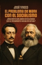 El problema de Marx con el socialismo