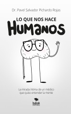 Libro Lo que nos hace humanos, autor ppichardorojas
