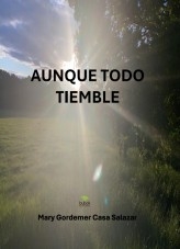 Aunque todo tiemble